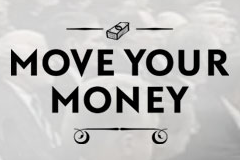 VIDEO: Move Your Money